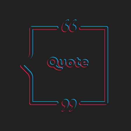 Quote speech bubble. Empty frame for messages, citation. Pattern frames for information message. Quote form motivation inspiration Vector text in brackets. Square neon frameのイラスト素材