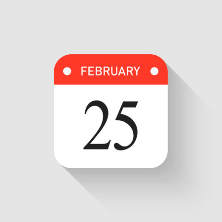 Vector icon page day calendar - 25 February. Pictogram template for anniversary, reminder, schedule, planning. Simple illustration reminder 25th day of month. Calendar on the wall for date, to-do listのイラスト素材
