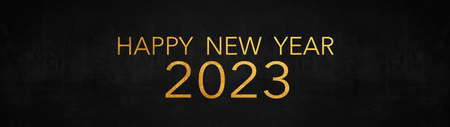 Happy New Year 2023, New Year's Eve Party background banner panorama long greeting card - Lettering...