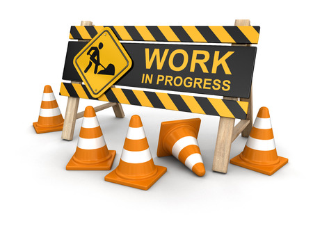 Work in progress sign. Work in progress sign.