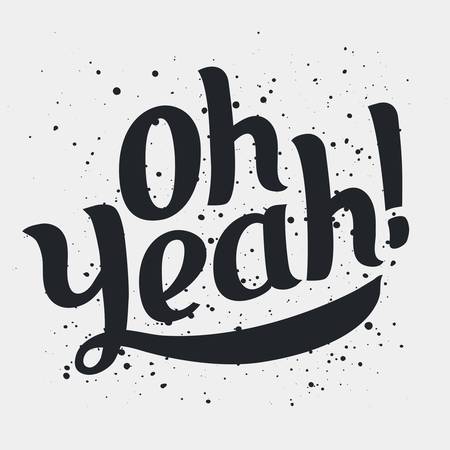 Hand drawn typography poster. Hand drawn card with lettering of word Yeahのイラスト素材