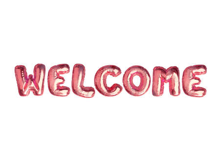 The isolated  metallic pink air balloon word WELCOME on white backgroundの写真素材