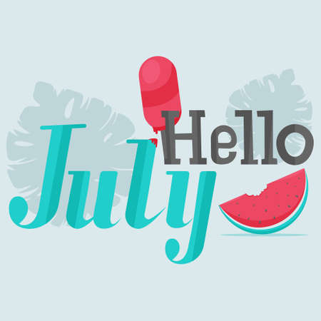 Hello July. Vector text with watermelon, ice cream and tropical leavesのイラスト素材