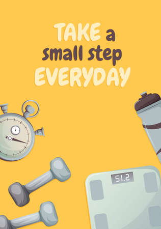 Fitness poster with text take a small step every day and floor scales, dumbbells, bottle, stopwatch. Vector illustration with sports equipment and motivating phrase. healthy lifestyle conceptのイラスト素材