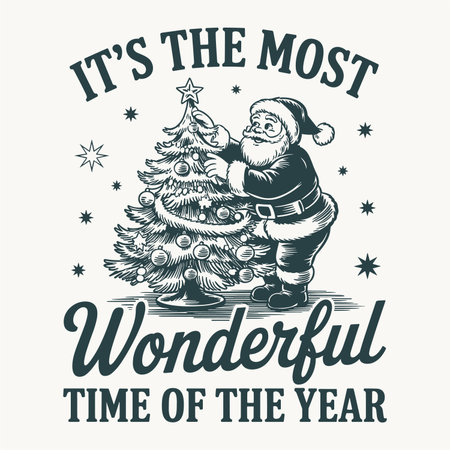 Vintage christmas design featuring santa claus decorating a christmas tree with ornaments and star accompanied by the phrase its the most wonderful time of the year. Perfect festive artwork for holiday tshirts posters cards seasonal gifts and winter decorations with retro cartoon santa style.のイラスト素材