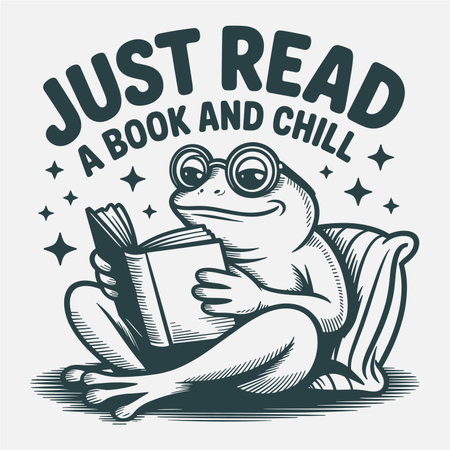 Funny frog design reading a book with humorous quote just read a book and chill. Cozy retro cartoon style perfect for readers and book lovers. Great for t shirts posters and creative projects featuring cute animals calm vibes and vintage illustration art style.のイラスト素材