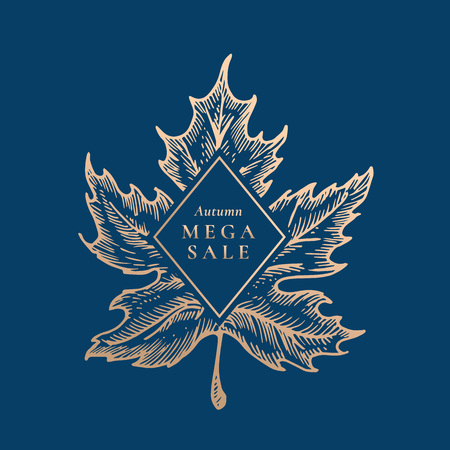 Autumn Mega Sale. Abstract Vector Retro Label, Sign or Card Template. Hand Drawn Maple Leaf Sketch Illustration with Vintage Typography in a Golden Frame. Isolated.のイラスト素材