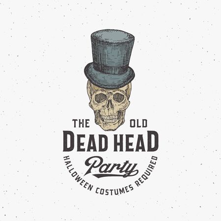 Old Dead Head Party Vintage Style Halloween   Label Template. Hand Drawn Skull in a Cylinder Hat Sketch Symbol and Retro Typography. Shabby Texture Background.のイラスト素材