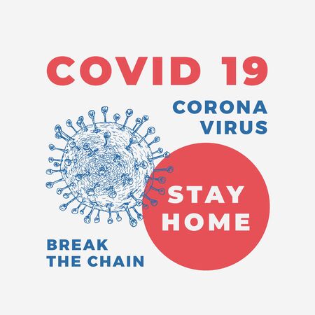 Coronavirus Bacteria Vector Stay Home Sign. Hand Drawn Covid 19 Sketch Background. Medical Epidemic Warning Coronavirus Card or Label Template.のイラスト素材