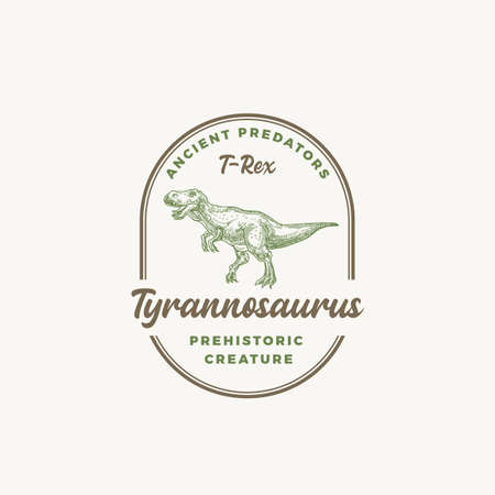 Prehistoric Creature Dinosaur Abstract Sign, Symbol or Template. Hand Drawn Tyrannosaurus Rex Reptile with Retro Typography in a Frame. Vector Emblem Concept.のイラスト素材