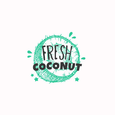 Fresh Coconut Badge, Label or Logo Template. Hand Drawn Fruit Sketch with Playful Typography. Premium Exotic Food Emblem. Isolatedのイラスト素材