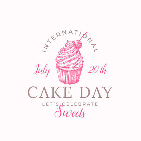 International Cake Day Celebration Confectionary Abstract Sign, Symbol or Label Template. Hand Drawn Sweet Peace with Cherry and Typography. Bakery Holiday Vector Emblem Concept. Isolatedのイラスト素材