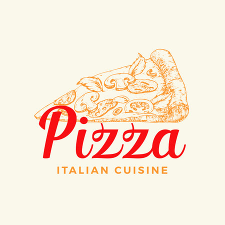 Italian Cuisine Abstract Vector Sign, Symbol or Logo Template. Hand Drawn Sketch Pizza Piece with Typography. Food Emblem. Isolatedのイラスト素材