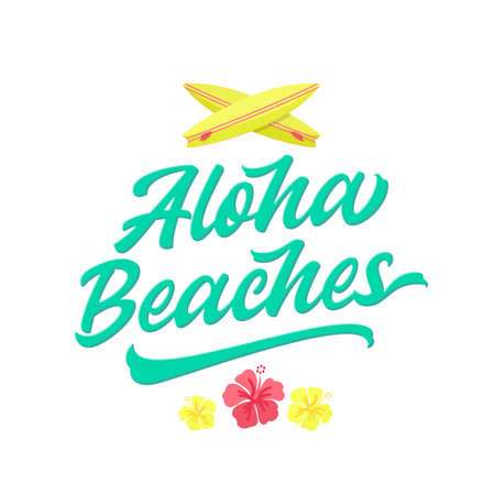 Aloha beaches lettering. Havaiian summer tropical sign, label, card template. Hibiscus flowers and surfing boards flat style decorative illustration, emblem, apparel print Isolated