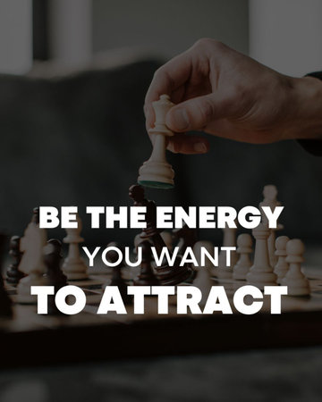 Inspirational motivational quote. Be the energy you want to attract.の写真素材