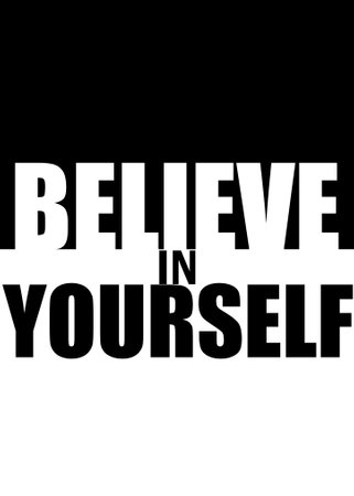 believe in yourself black and white motivational quoteÂ illustrationの写真素材