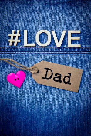 #Love Dad on blue denimの写真素材