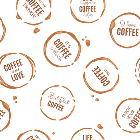 Seamless pattern with coffee mug stains on tablecloth and motivation quotes and inscriptions about coffee. vector illustrationのイラスト素材