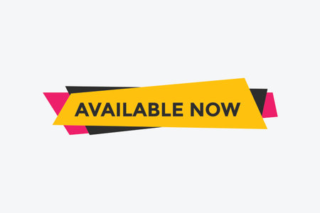 available now button. available now speech bubble. Colorful template available nowのイラスト素材