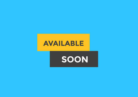 available soon button. available soon colorful template for website. available soon speech bubbleのイラスト素材