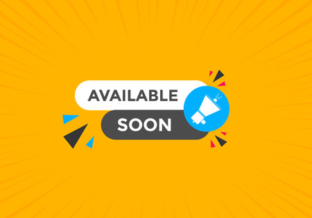available soon button. available soon colorful template for website. available soon speech bubbleのイラスト素材