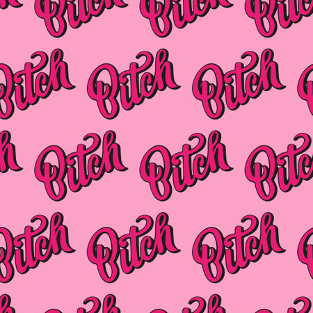 "Bitch" text seamless pattern. Girl lettering quote wallpaper. Vector illustration in comic, cartoon, doodle style. pink backgroundのイラスト素材