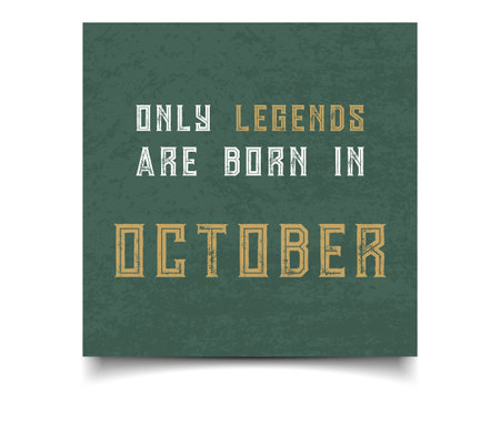 only legends are born in October, birthday card designのイラスト素材