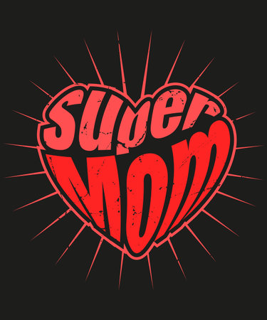 Super Mom Heart T-shirt Design