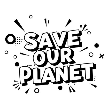 Bold, stylized text "SAVE OUR PLANET" in comic book/pop art style, perfect for environmental awareness campaigns, posters, or social media.のイラスト素材