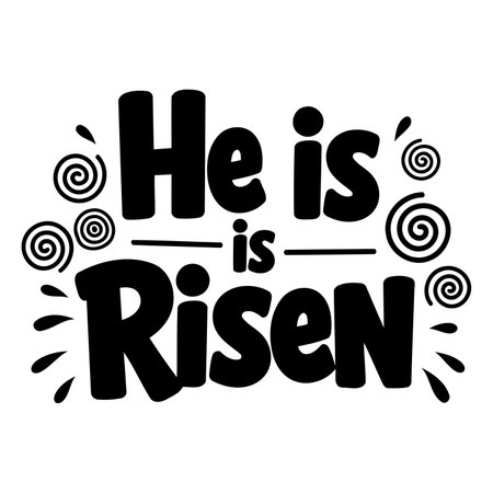 Bold, stylized lettering declares "He Is Risen" with decorative swirls.  Perfect for Christian-themed advertising, prints, apparel, or editorial content focusing on Easter.のイラスト素材