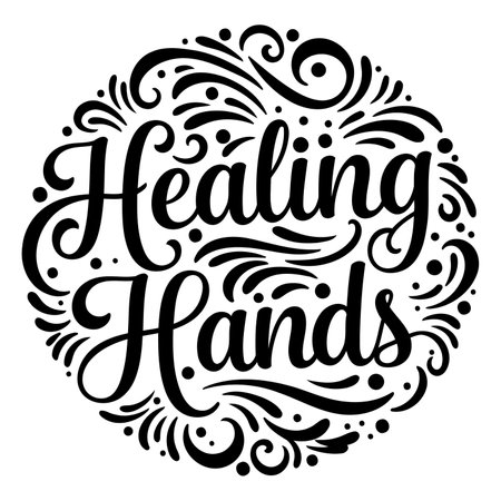 Black and white, circular graphic with hand-lettered phrase "Healing Hands" surrounded by decorative swirls and flourishes. Ideal for health, wellness, or inspirational marketing and social media.のイラスト素材