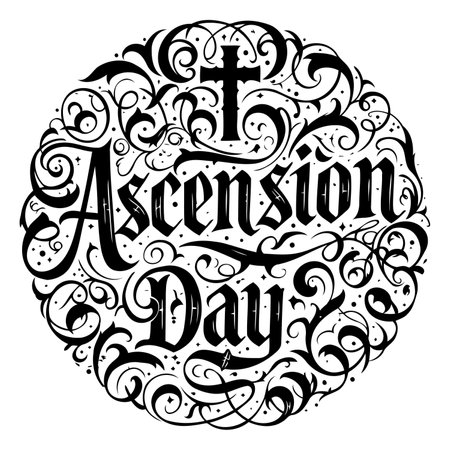 Ornate, circular design featuring "Ascension Day" in stylized, gothic lettering.  Intricate flourishes and embellishments surround the text.  Suitable for religious advertising, calendars, or editorial pieces.のイラスト素材