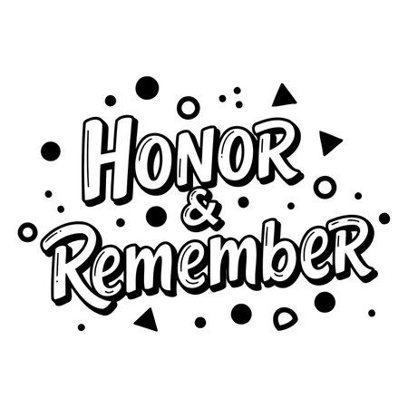 Bold, stylized lettering reads "Honor & Remember".  Fun, graphic elements (dots, triangles) add a playful, commemorative feel.  Ideal for memorial/celebration-themed advertising, or editorial pieces on history/remembrance.のイラスト素材