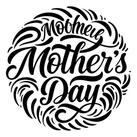 Circular Mother's Day lettering design, bold script style, perfect for advertising or greeting cards.のイラスト素材