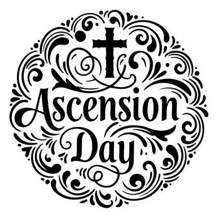Ornate design featuring the words "Ascension Day" in a circular format with decorative flourishes and a cross. Ideal for religious, Christian marketing or educational materials.のイラスト素材