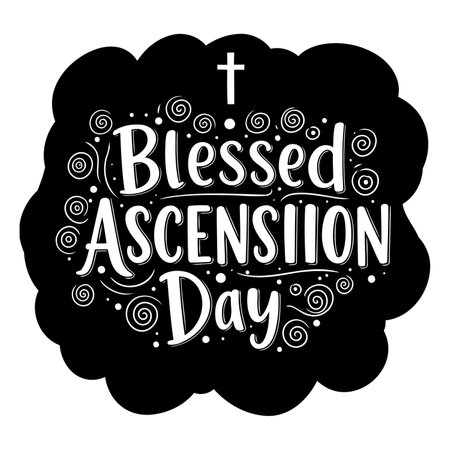 Bold, stylized lettering proclaims "Blessed Ascension Day" within a decorative black cloud shape.  Perfect for religious or faith-based advertising, social media posts, or editorial pieces.のイラスト素材