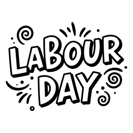 Black and white graphic with bold, comic-style text. Suitable for marketing, advertising, or social media posts related to Labour Day celebrations.のイラスト素材
