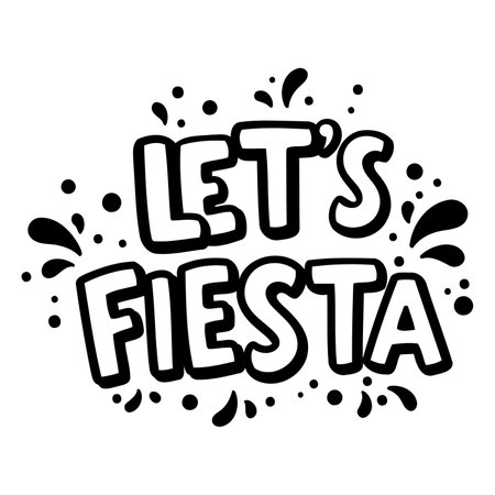 Bold, playful graphic design featuring the phrase "Let's Fiesta" in a fun, cartoon-style font, perfect for advertising, event posters, or marketing materials focusing on celebrations and fun.のイラスト素材