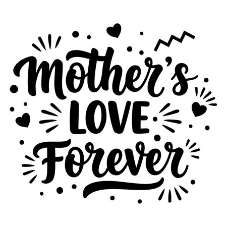 Black and white graphic design; perfect for Mother's Day marketing or editorial use.  Stylish and inspirational font.のイラスト素材