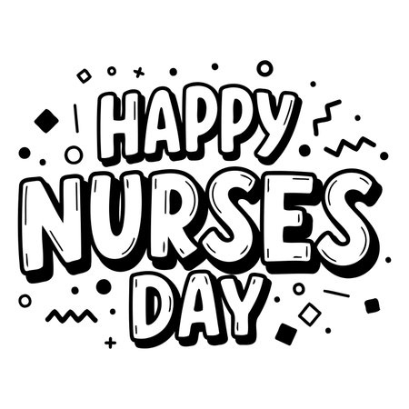 Bold, stylized lettering celebrating Happy Nurses Day.  Playful, graphic design with outlined text and decorative elements.  Ideal for advertising, social media, or editorial content related to healthcare, nursing, or celebrations.のイラスト素材