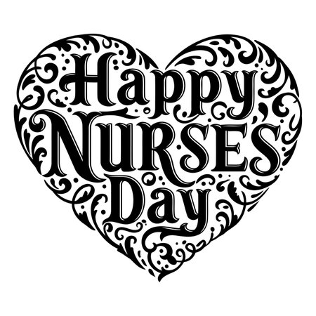 Ornate heart-shaped design featuring "Happy Nurses Day" in a decorative, vintage-inspired typeface.  Ideal for medical-related advertising or editorial use.のイラスト素材