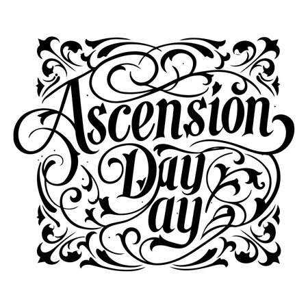Ornate typography design of "Ascension Day" with decorative flourishes.  Classic, elegant style suitable for religious or historical advertising and editorial use.のイラスト素材