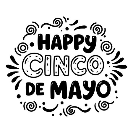 Black and white graphic design of "Happy Cinco de Mayo" with decorative elements. Perfect for Cinco de Mayo marketing or social media posts.のイラスト素材