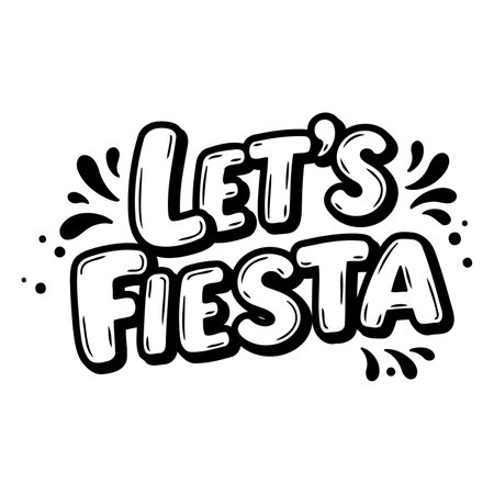 Bold, fun lettering says "Let's Fiesta" with playful, decorative accents.  Ideal for party-themed advertising, social media graphics, or editorial pieces focused on celebrations.のイラスト素材