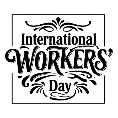 Elegant, decorative typographic design for International Workers' Day.  Suitable for social media, marketing materials, and editorial use.のイラスト素材