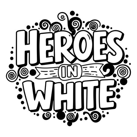 "Bold, stylized typography design featuring the words 'Heroes in White,' perfect for advertising, posters, or social media posts.  Hand-drawn style with decorative elements."のイラスト素材