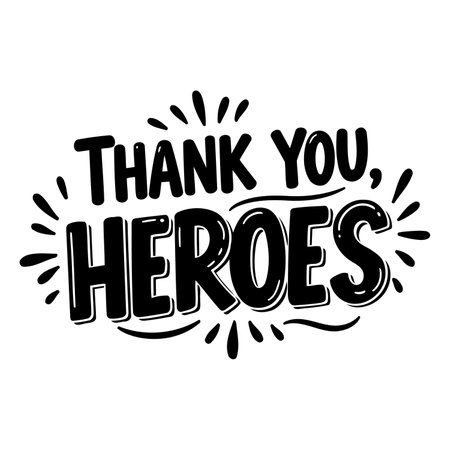 Bold, stylized lettering design of "Thank You Heroes" suitable for social media graphics, merchandise, or inspirational posters; great for motivational advertising or educational materials focused on gratitude.のイラスト素材