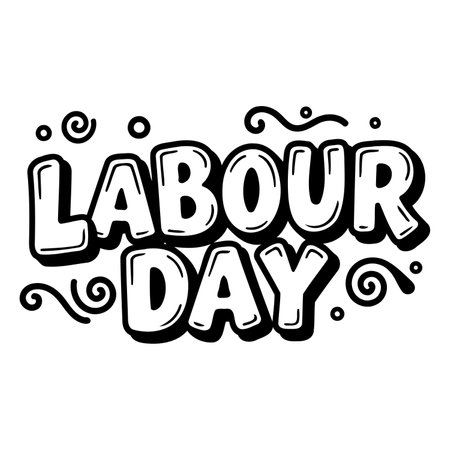 Black and white, stylized graphic design featuring the phrase "Labour Day" in a fun, bold font. Ideal for posters, social media, or invitations for holiday events.のイラスト素材