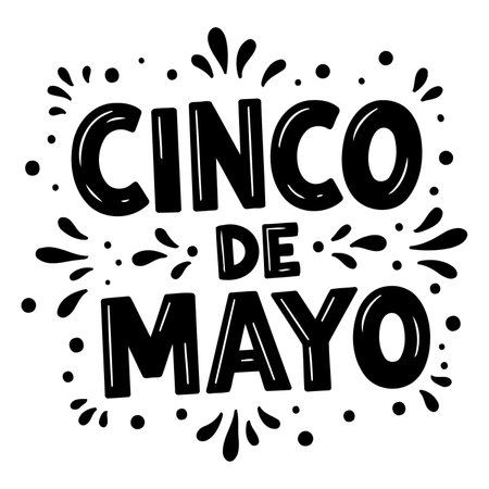 Bold, hand-lettered Cinco de Mayo design, perfect for advertising, social media, or editorial use.  Features decorative flourishes.のイラスト素材