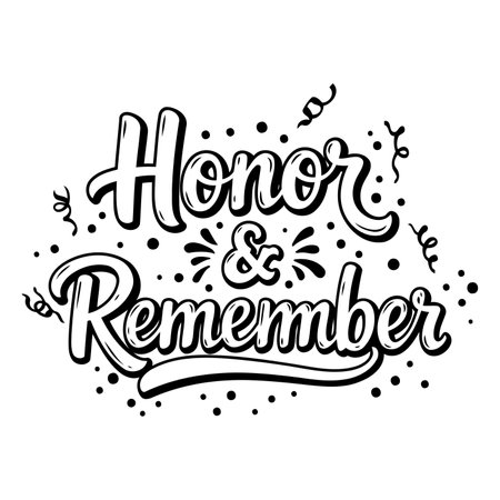 Bold, stylized lettering says "Honor & Remember."  Whimsical design elements, including confetti, add a touch of celebratory feel.  Suitable for advertising, memorial events, or editorial design for articles about remembrance.のイラスト素材